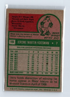 1975 Topps Baseball - SET BREAK - #19 Jerry Koosman - Image 2