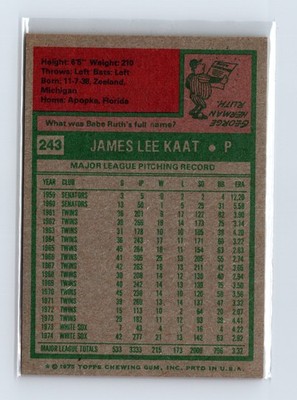 1975 Topps Baseball - SET BREAK - #243 Jim Kaat (HOF) - Image 2