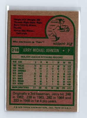 1975 Topps Baseball - SET BREAK - #218 Jerry Johnson - Image 2