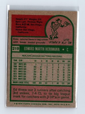 1975 Topps Baseball - SET BREAK - #219 Ed Herrmann - Image 2