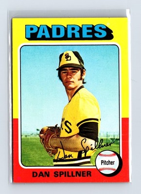1975 Topps Baseball - SET BREAK - #222 Dan Spillner (RC)