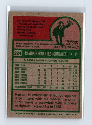 1975 Topps Baseball - SET BREAK - #224 Ramon Hernandez - Image 2