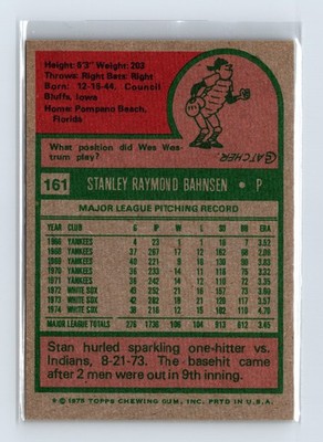 1975 Topps Baseball - SET BREAK - #161 Stan Bahnsen - Image 2