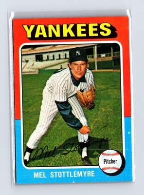 1975 Topps Baseball - SET BREAK - #183 Mel Stottlemyre