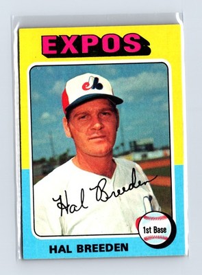 1975 Topps Baseball - SET BREAK - #341 Hal Breeden