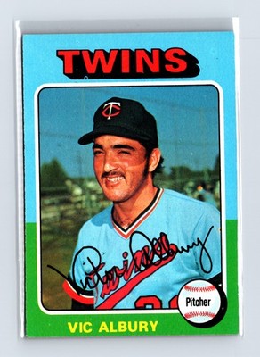 1975 Topps Baseball - SET BREAK - #368 Vic Albury