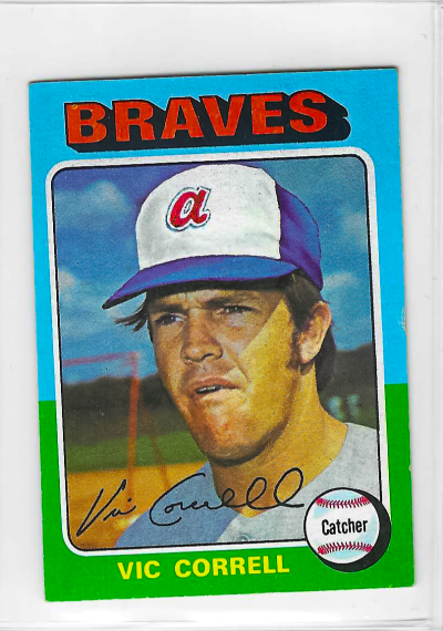 1975 Topps MINI Baseball - SET BREAK - Vic Correll #177