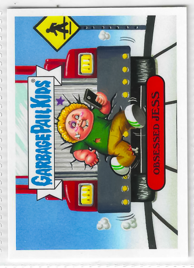 2017 Topps Garbage Pail Kids Adam-Geddon Obsessed Jess #8b