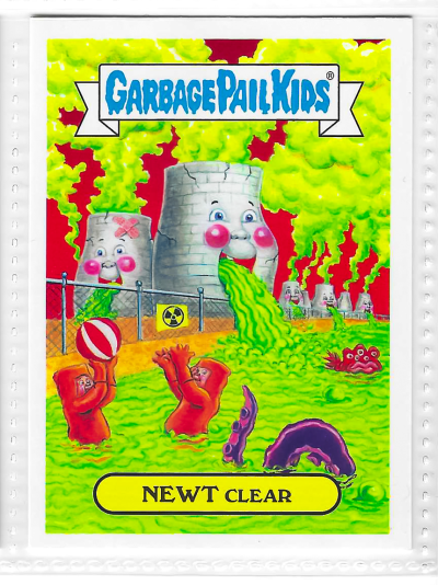 2017 Topps Garbage Pail Kids Adam-Geddon Newt Clear #5a