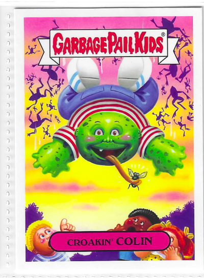 2017 Topps Garbage Pail Kids Adam-Geddon Croakin' Colin #5b