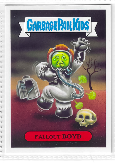 2017 Topps Garbage Pail Kids Adam-Geddon Fallout Boyd #13b