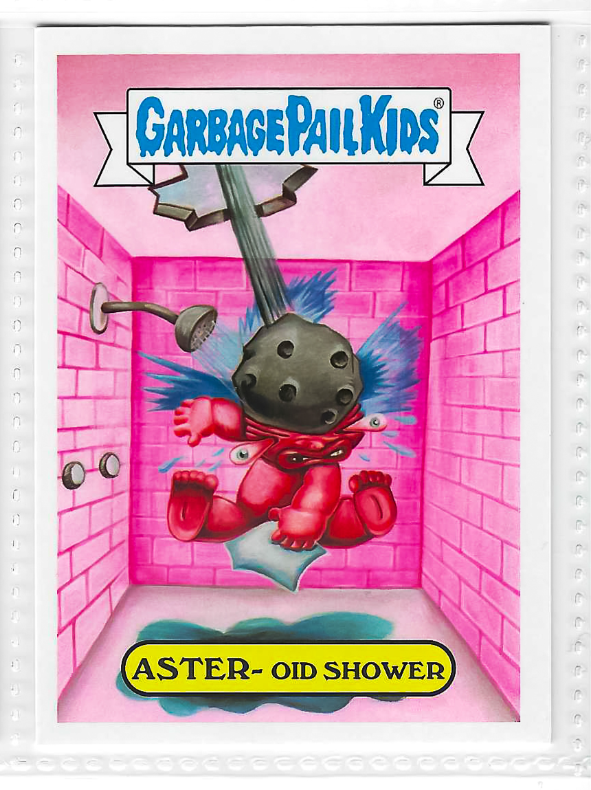 2017 Topps Garbage Pail Kids Adam-Geddon Aster-Oid Shower #15b