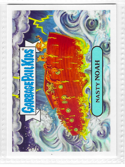 2017 Topps Garbage Pail Kids Adam-Geddon Nasty Noah #5a