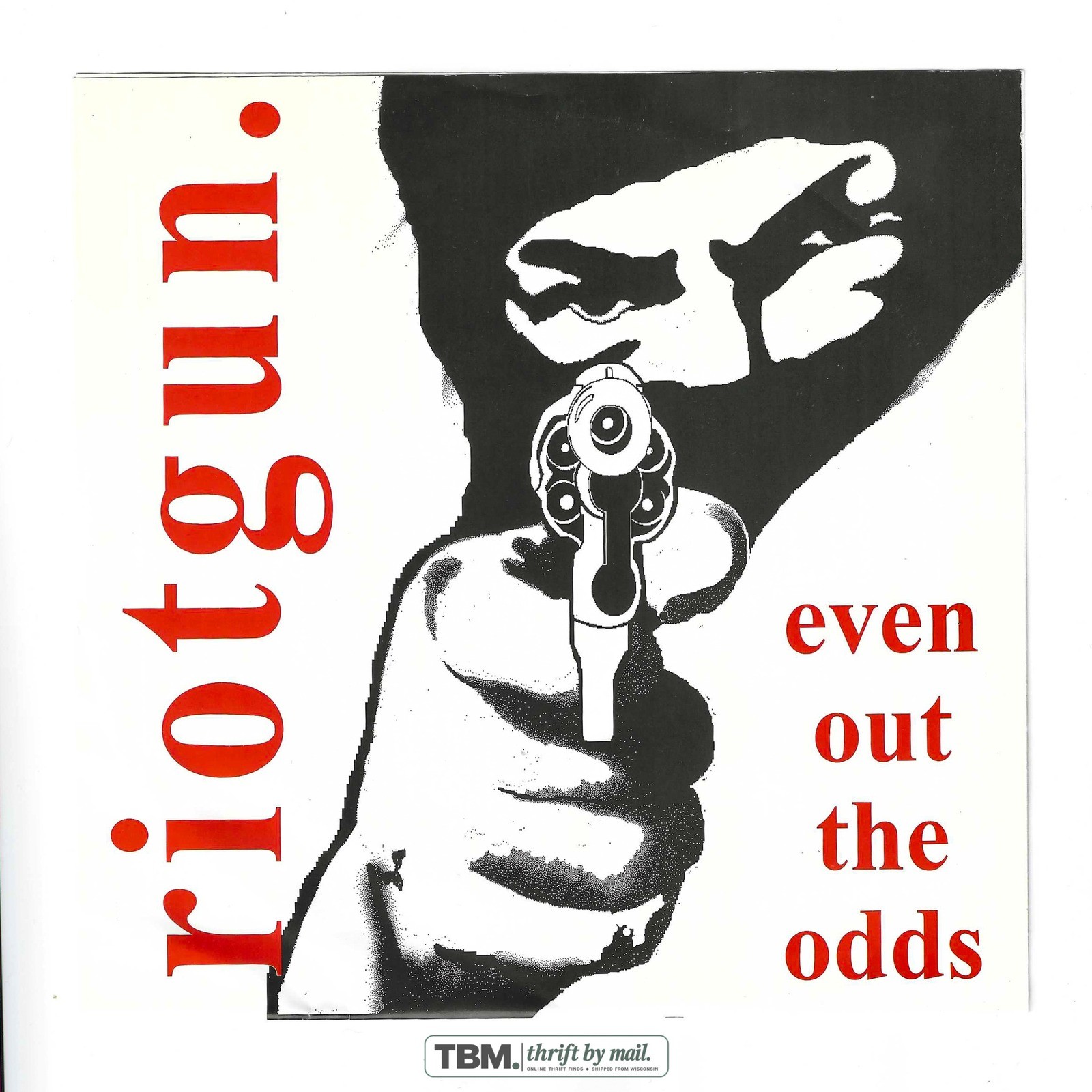 Riotgun Even Out The Odds 7" Vinyl Record 33 RPM Black Excellent