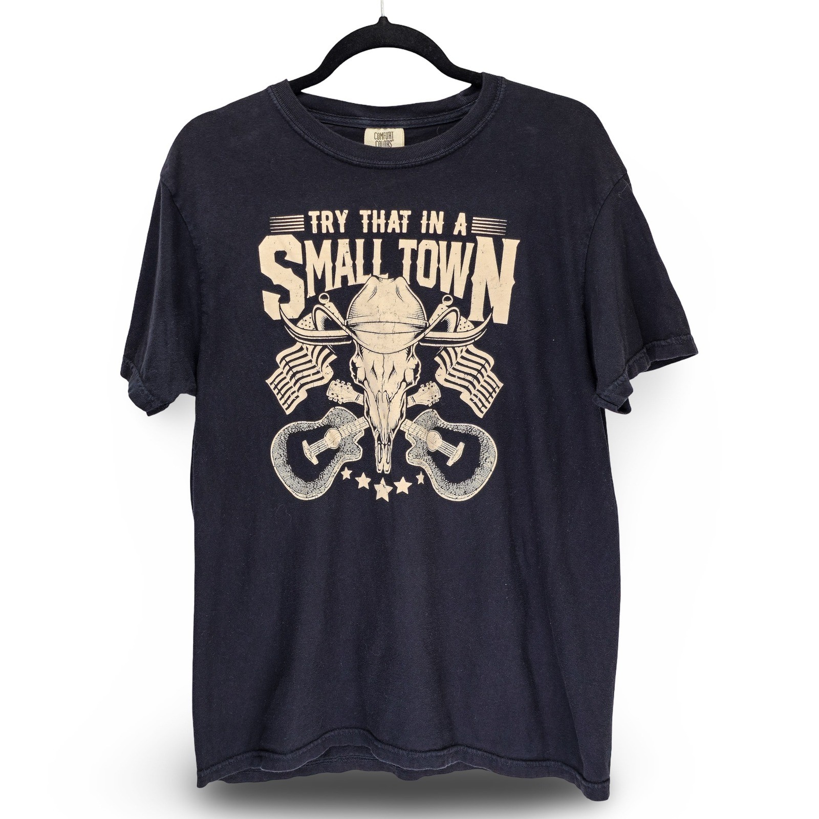 Comfort Colors Try That In A Small Town T-Shirt Mens M Black NiceGraphic