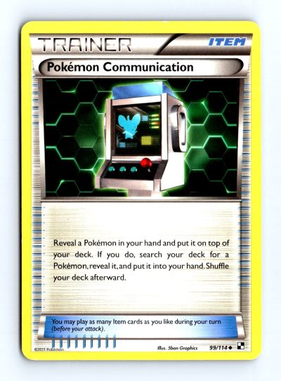 Black and White #99/114 Pokemon Communication
