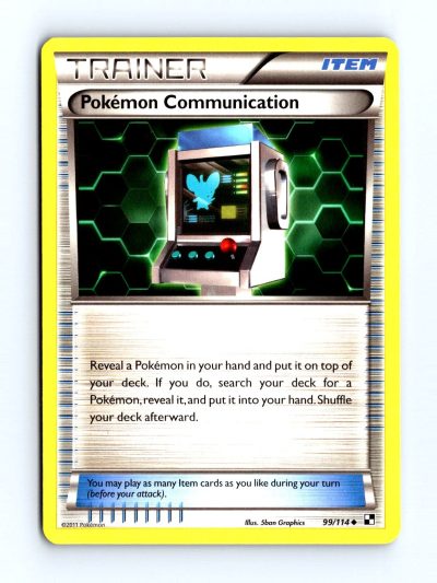 Black and White #99/114 Pokemon Communication