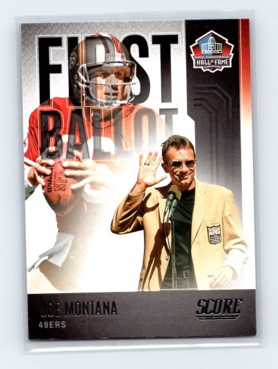 2022 Score Joe Montana First Ballot Hall of Fame 49ers Card EXCELLENT