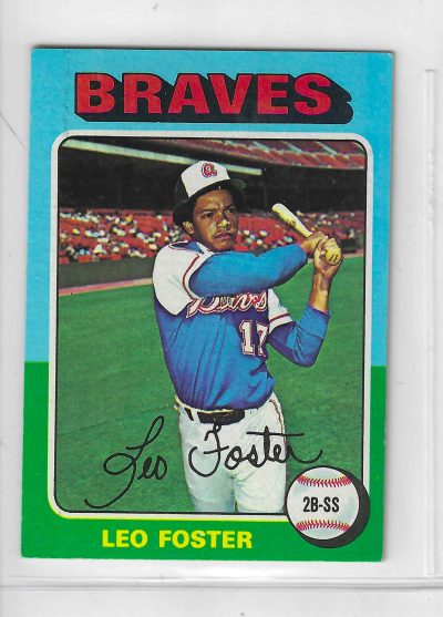 1975 Topps MINI Baseball - SET BREAK - Leo Foster #418