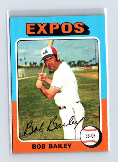 1975 Topps Baseball - SET BREAK - #365 Bob Bailey