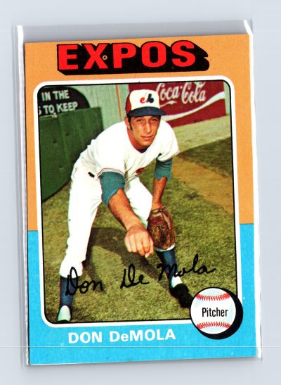 1975 Topps Baseball - SET BREAK - #391 Don DeMola (RC)