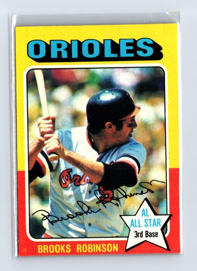 1975 Topps Baseball - SET BREAK - #50 Brooks Robinson (HOF)