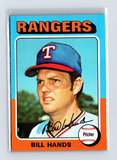 1975 Topps Baseball - SET BREAK - #412 Bill Hands