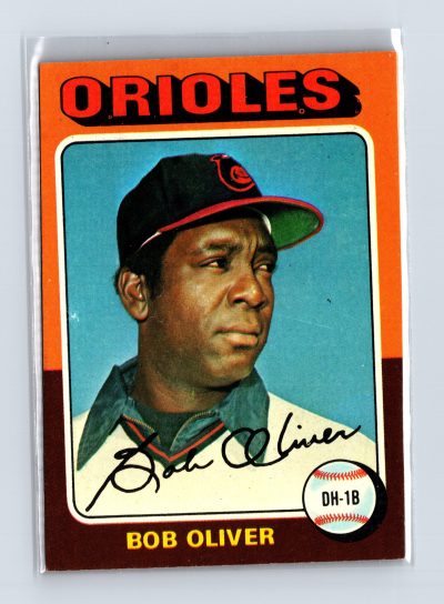 1975 Topps Baseball - SET BREAK - #657 Bob Oliver