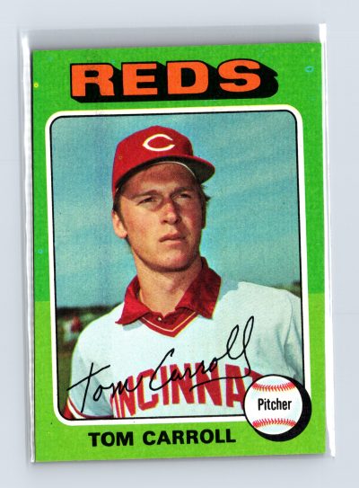 1975 Topps Baseball - SET BREAK - #507 Tom Carroll (RC)