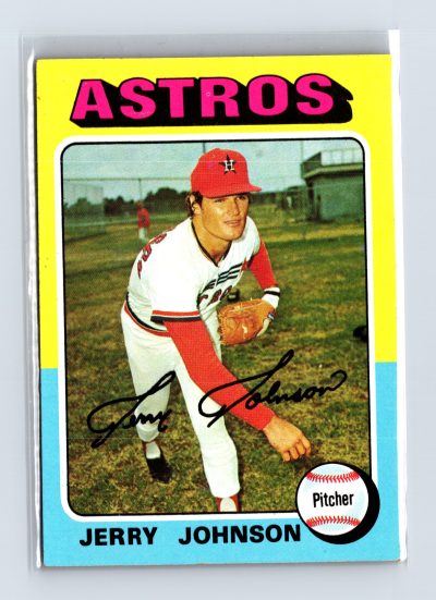 1975 Topps Baseball - SET BREAK - #218 Jerry Johnson