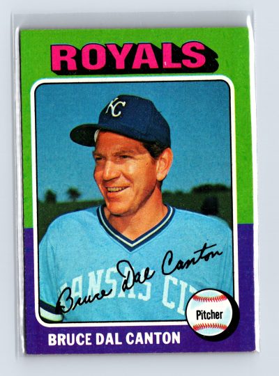 1975 Topps Baseball - SET BREAK - #472 Bruce Dal Canton